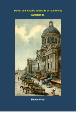 Couverture du livre Survol de l'histoire populaire et illustrée de MONTRÉAK