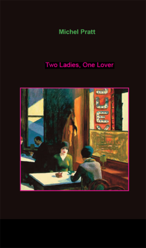 Two Ladies, One Lover
